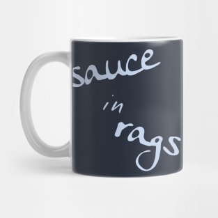 A Bea Kay Thing Called Beloved- I'm The Sauce In Rags (Ya Can't Buy Drip) AquaDrip Mug